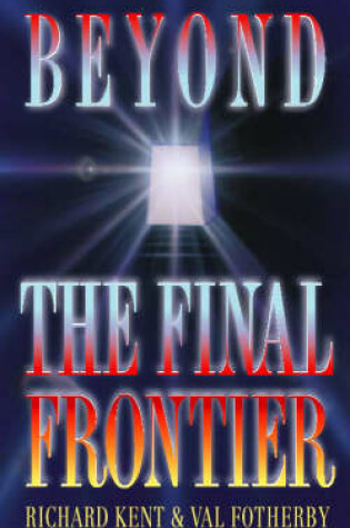 Cover of Beyond the Final Frontier
