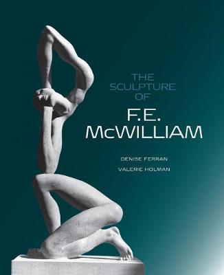 Cover of The Sculpture of F.E. McWilliam