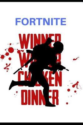 Book cover for Fortnite Winner Winner Chicken Dinner