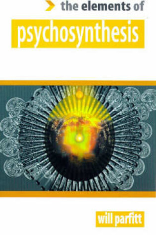 Cover of The Elements of Psychosynthesis