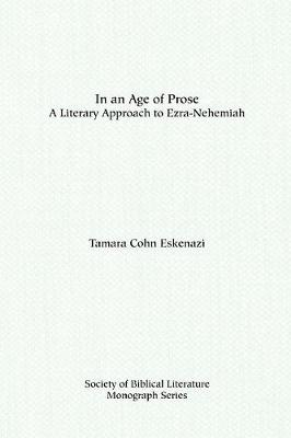 Book cover for In an Age of Prose : A Literary Approach to Ezra Nehemiah