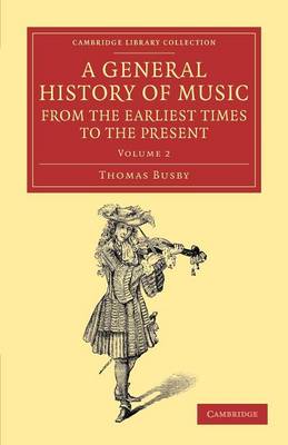 Cover of A General History of Music, from the Earliest Times to the Present: Volume 2