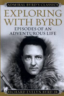 Book cover for Exploring with Byrd