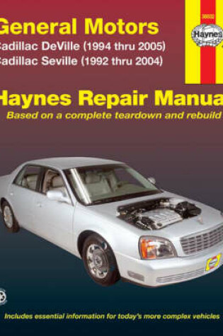 Cover of General Motors Cadillac Deville (1994 Thru 2005) Cadillac Seville (1992 Thru 2004)