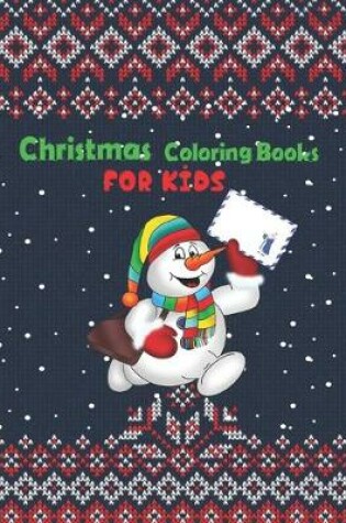 Cover of Christmas Coloring Books For Kids