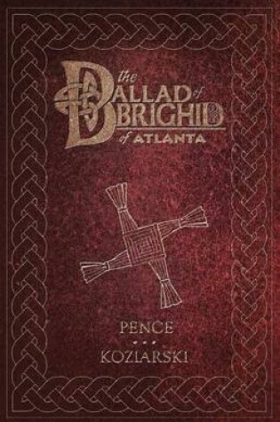 Cover of The Ballad of Brighid of Atlanta