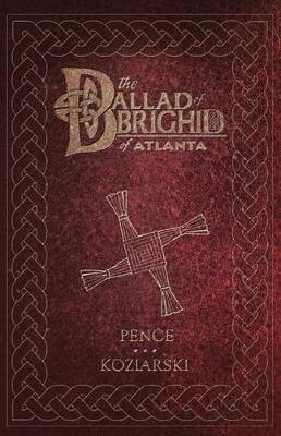 Book cover for The Ballad of Brighid of Atlanta