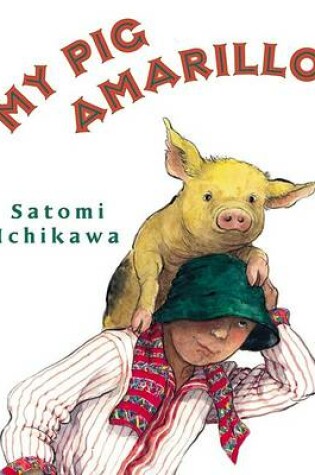 Cover of My Pig Amarillo