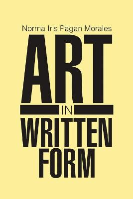 Book cover for Art In Written Form