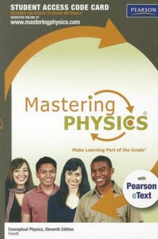 Cover of MasteringPhysics with Pearson eText -- Standalone Access Card -- for Conceptual Physics