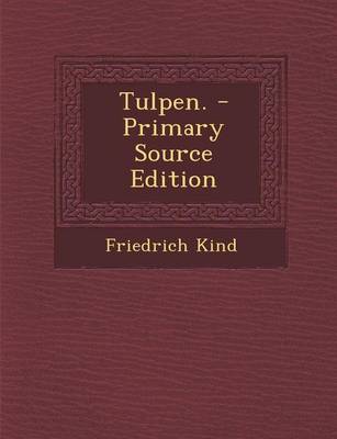 Book cover for Tulpen. - Primary Source Edition