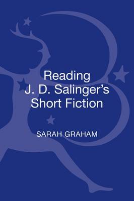 Book cover for Reading J. D. Salinger's Short Fiction