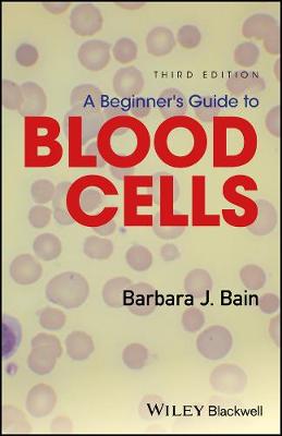 Book cover for A Beginner's Guide to Blood Cells