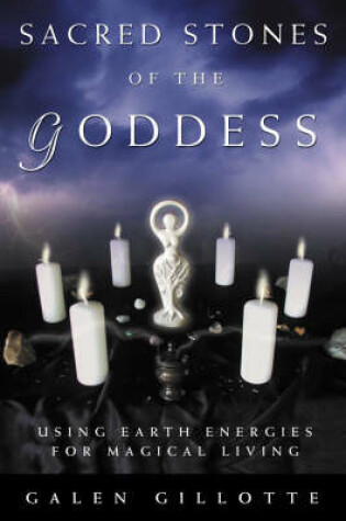 Cover of Sacred Stones of the Goddess