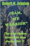 Book cover for "Sam, My Warrior"