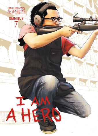 Book cover for I Am A Hero Omnibus Volume 7