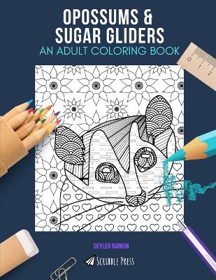 Book cover for Opossums & Sugar Gliders