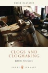 Book cover for Clogs and Clogmaking