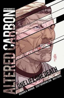 Book cover for Altered Carbon: One Life, One Death