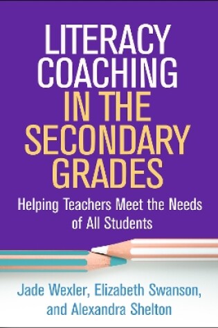 Cover of Literacy Coaching in the Secondary Grades