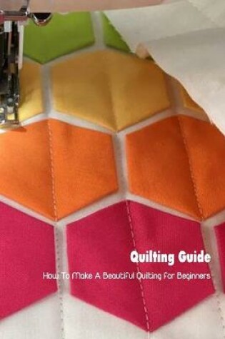 Cover of Quilting Guide