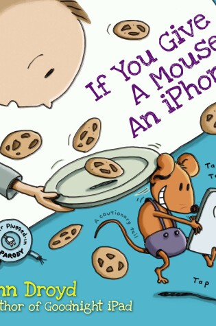 Cover of If You Give a Mouse an iPhone