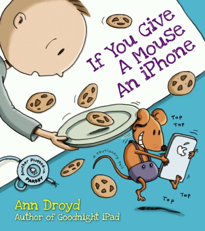 Book cover for If You Give a Mouse an iPhone