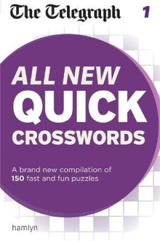 Cover of The Telegraph: All New Quick Crosswords 1