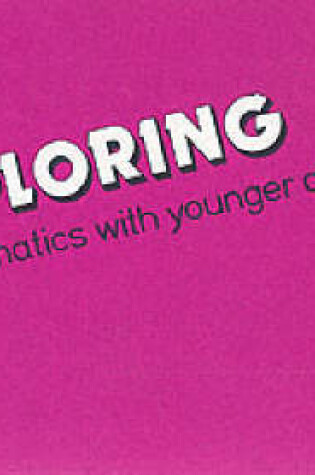 Cover of Exploring Mathematics with Younger Children