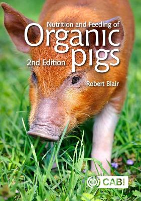 Book cover for Nutrition and Feeding of Organic Pigs