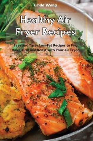 Cover of Healthy Air Fryer Recipes