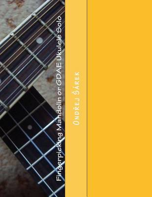 Book cover for Fingerpicking Mandolin or GDAE Ukulele Solo