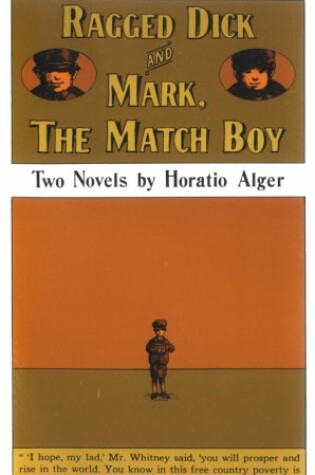 Cover of Ragged Dick and Mark the Matchboy