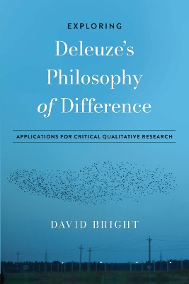 Book cover for Exploring Deleuze's Philosophy of Difference