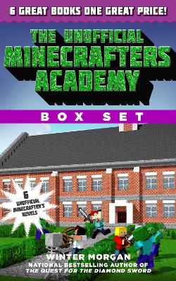 Book cover for The Unofficial Minecrafters Academy Series Box Set