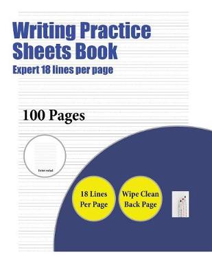 Cover of Writing Practice Sheets Book (Highly advanced 18 lines per page)