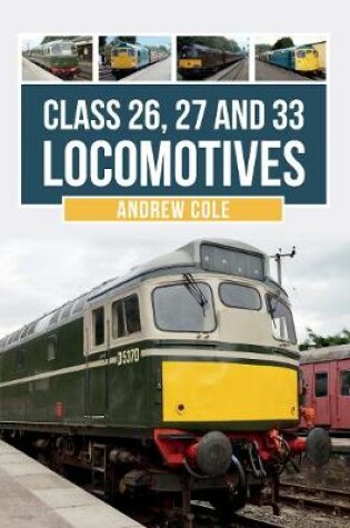 Cover of Class 26, 27 and 33 Locomotives