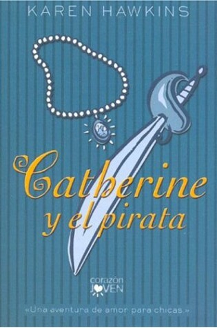 Cover of Catherine y El Pirata