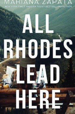 Cover of All Rhodes Lead Here