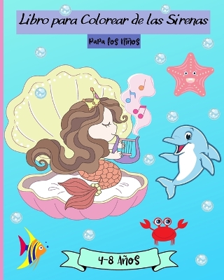 Book cover for Libro para Colorear de Sirenas para Ni�os de 4 a 8 A�os