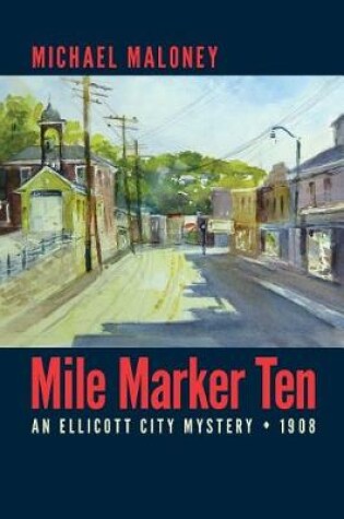 Cover of Mile Marker Ten