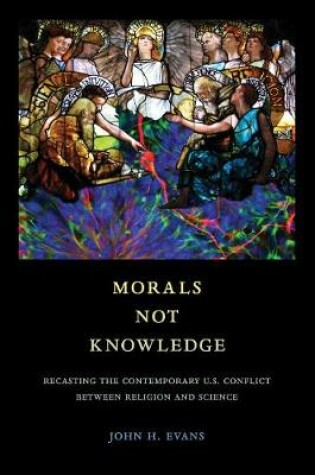 Cover of Morals Not Knowledge