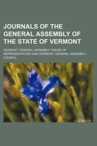 Cover of Journals of the General Assembly of the State of Vermont