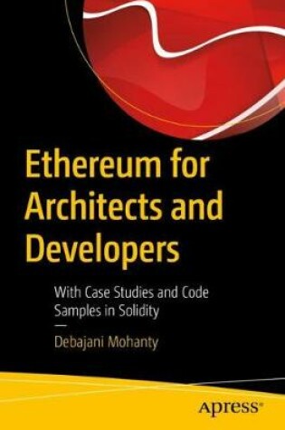 Cover of Ethereum for Architects and Developers