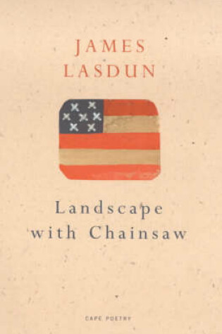 Cover of Landscape With Chainsaw