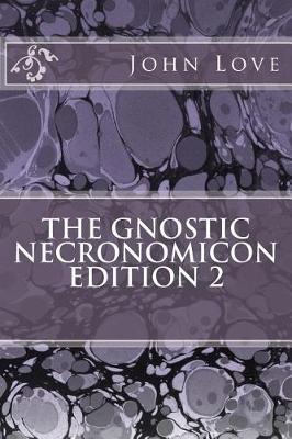 Book cover for The Gnostic Necronomicon Edition 2