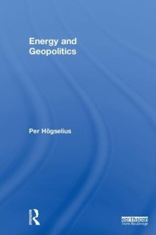 Cover of Energy and Geopolitics