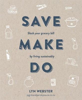 Book cover for Save Make Do