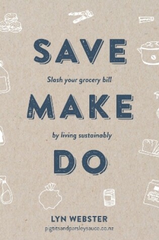 Cover of Save Make Do