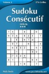 Book cover for Sudoku Consécutif - Difficile - Volume 4 - 276 Grilles